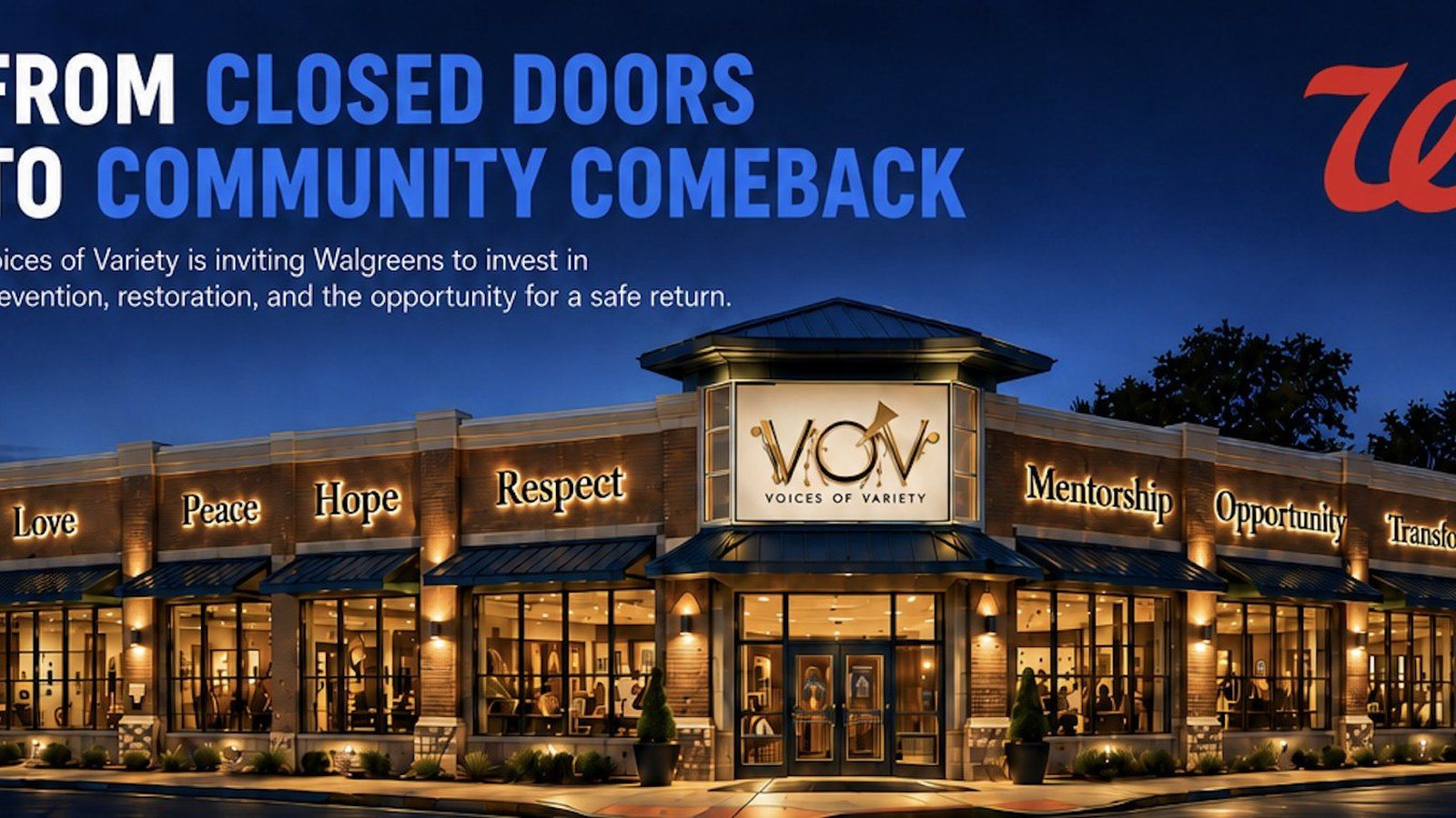 From closed doors to community comeback - Voices of Variety inviting Walgreens to invest in prevention, restoration, and a safe return